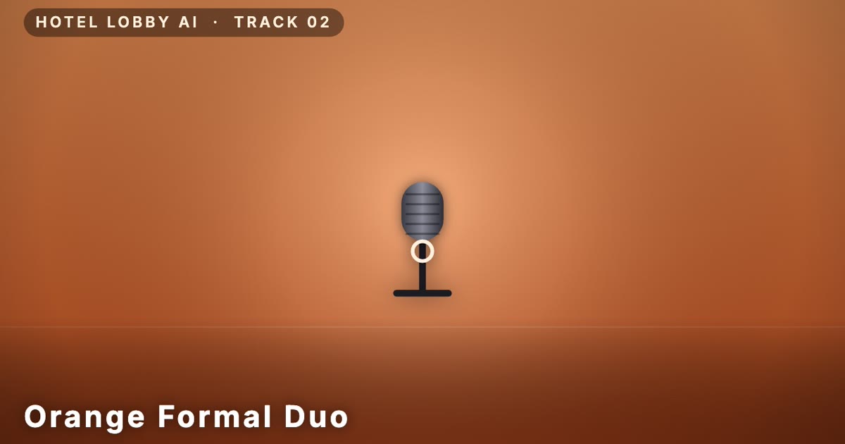 Orange Formal Duo — Hotel Lobby AI stage, track 02